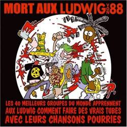 Ludwig Von 88 : Mort aux Ludwig Von 88